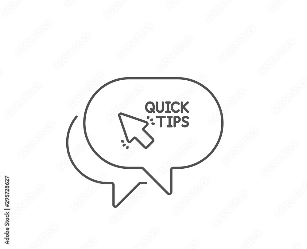 Poster quick tips click line icon. chat bubble design. helpful tricks sign. outline concept. thin line quic