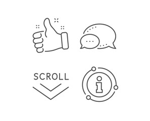 Scroll down arrow line icon. Chat bubble, info sign elements. Scrolling screen sign. Swipe page. Linear scroll down outline icon. Information bubble. Vector