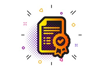 Obraz premium Verified document sign. Halftone circles pattern. Certificate icon. Accepted or confirmed symbol. Classic flat certificate icon. Vector