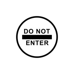 Do not enter signage design template