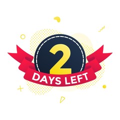 Two days left to go sale countdown ribbon badge icon sign with red ribbon, number ten, abstract elements behind isolated on white background.