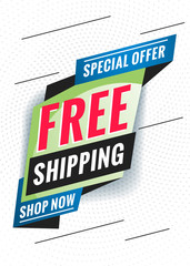 Free shipping. Promotional concept template for banner, website, poster. Special offer tag. Vector illustration