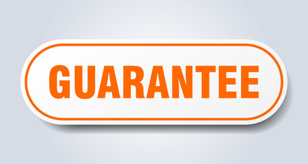 guarantee sign. guarantee rounded orange sticker. guarantee