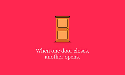 When one door closes, another opens motivational quote poster