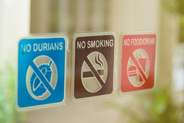 Forbidden signst. No Durian food and cigarette.