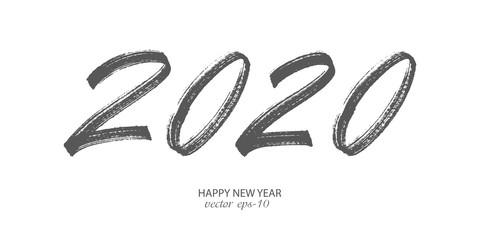 Happy New Year 2020 .Grunge Christmas lettering vector.