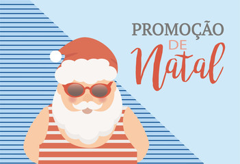 Christmas promotion in Portuguese language. Santa Claus wearing sunglasses advertising vector illustration.
