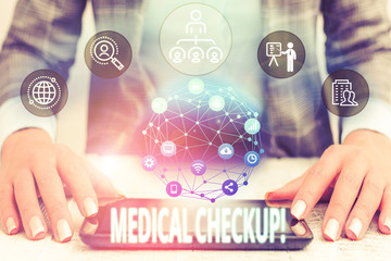 Conceptual hand writing showing Medical Checkup. Concept meaning thorough physical examination...