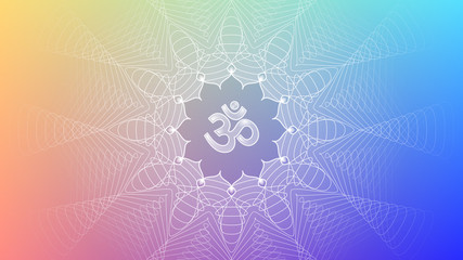 Divinely symbol Om and lotus; Bright modern gradient background; Spiritual sacred geometry, mandala in trance psychedelic style; Vector illustration. - obrazy, fototapety, plakaty