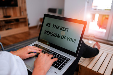 Word writing text Be The Best Version Of You. Business photo showcasing going to move away from...