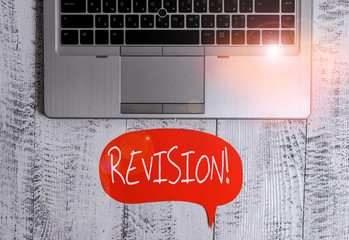 Writing note showing Revision. Business concept for action of revising over someone like auditing...