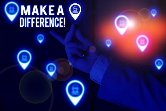 Text sign showing Make A Difference. Business photo showcasing have significant effect or non on demonstrating or situation Male human wear formal work suit presenting presentation using smart device