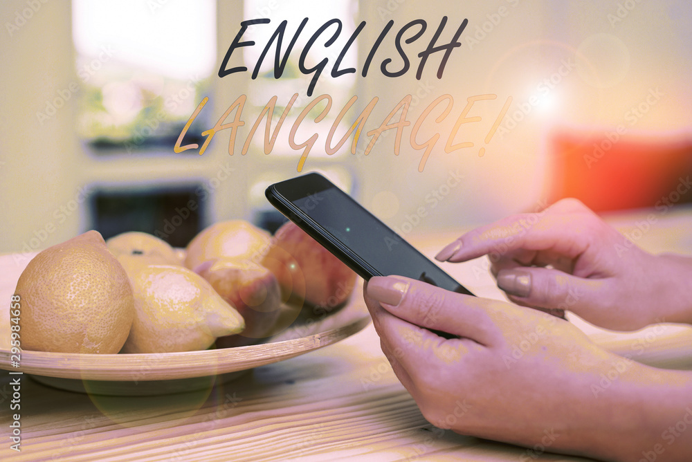 Poster handwriting text writing english language. conceptual photo third spoken native lang in world after 