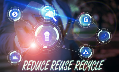 Obraz premium Writing note showing Reduce Reuse Recycle. Business concept for environmentallyresponsible consumer behavior Male wear formal suit presenting presentation smart device