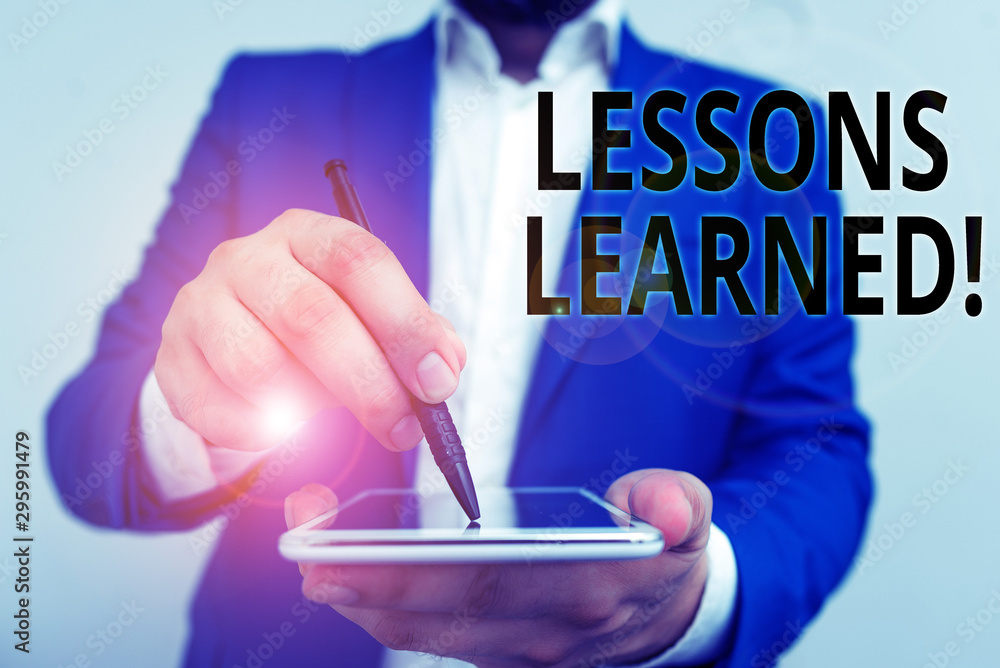 Poster conceptual hand writing showing lessons learned. concept meaning experiences distilled project that 
