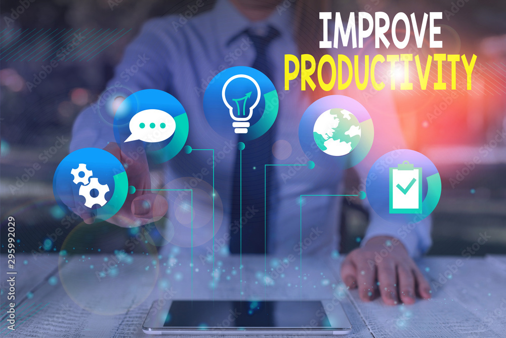 Poster conceptual hand writing showing improve productivity. concept meaning to increase the machine and pr