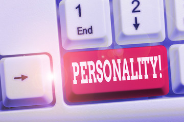Writing note showing Personality. Business concept for combination characteristics that form...