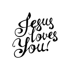 Jesus loves you. Calligraphic letters
