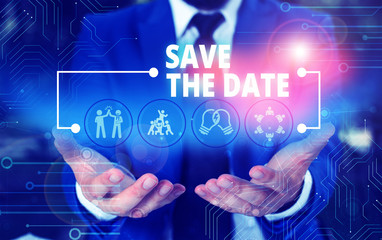 Handwriting text Save The Date question. Conceptual photo asking someone to remember specific day or time Male human wear formal work suit presenting presentation using smart device