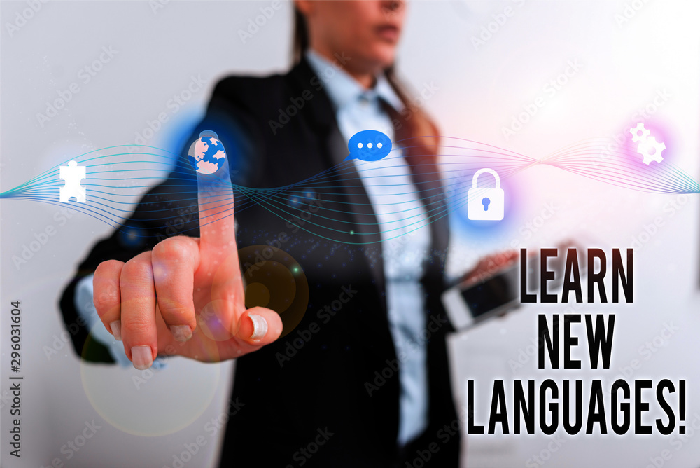 Poster text sign showing learn new languages. business photo text developing ability to communicate in fore