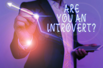 Conceptual hand writing showing Are You An Introvertquestion. Concept meaning demonstrating who...