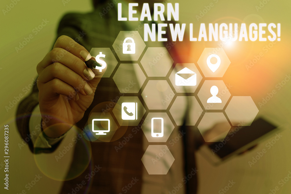 Poster text sign showing learn new languages. business photo text developing ability to communicate in fore