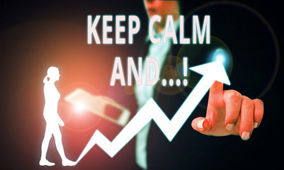 Text sign showing Keep Calm And. Business photo text motivational poster produced by British government Female human wear formal work suit presenting presentation use smart device