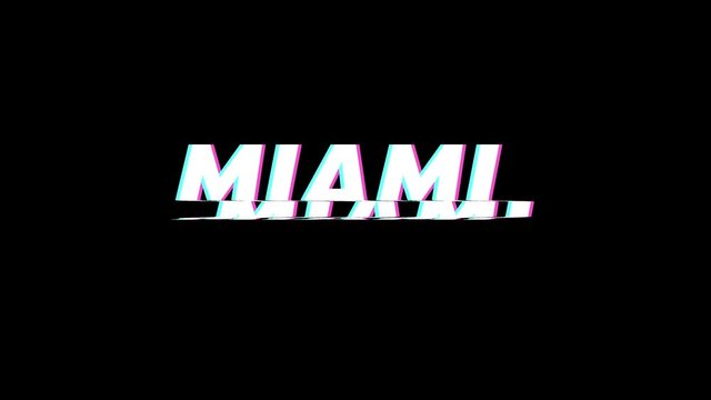 Miami city label glitch animation on a plain black background