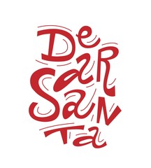 Dear Santa hand drawn red color vector lettering. Christmas quote isolated for winter holiday  banner, web, poster, greeting card design