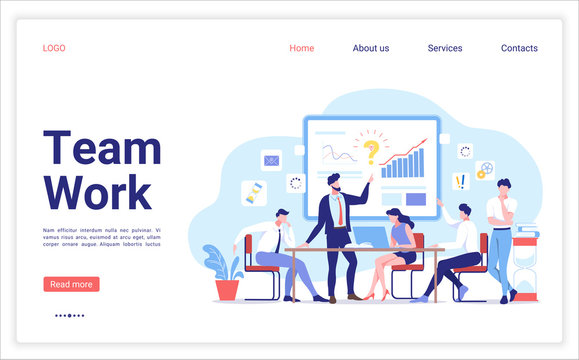 Landing page template of Teamwork Design. People working in a team and interact with graphs. Discussion of the company business strategy. Creative team vector illustration.