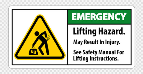 Lifting Hazard,May Result In Injury, See Safety Manual For Lifting Instructions Symbol Sign Isolate on transparent Background,Vector Illustration