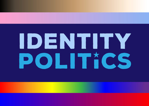 Identity Politics Concept Text With Gradient Borders