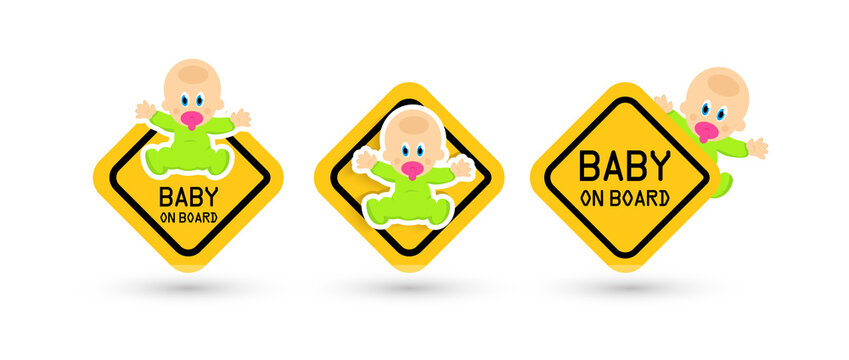 Baby on board warning sticker set, road signs, isolated vector signs template on white background.