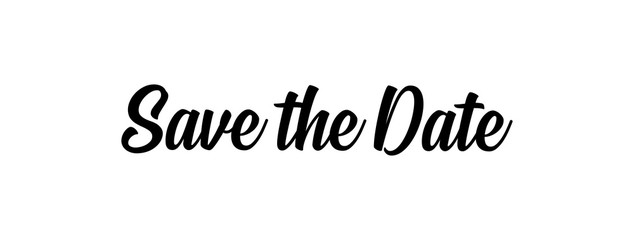 Save the date, calligraphy text. Vector.