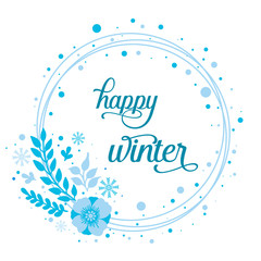 Handwritten of happy winter, with drawing element of blue wreath frame. Vector