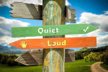 Street Sign to Quiet versus Loud