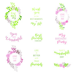 Vector set of floral frames. Vector set of motivational phrases. Postcards, poters