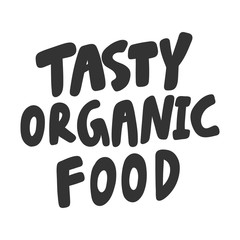 Tasty organic food. Green eco bio sticker for social media content. Vector hand drawn illustration design. 