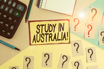 Text sign showing Study In Australia. Business photo text going into foreign country order complete your studies Mathematics stuff and writing equipment above pastel colours background