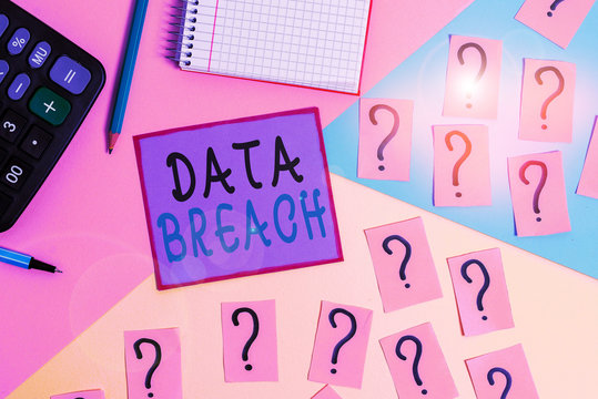 Handwriting text Data Breach. Conceptual photo security incident where sensitive protected information copied Mathematics stuff and writing equipment above pastel colours background