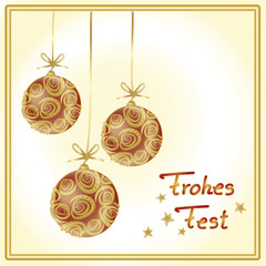  Drei rote Christbaumkugel mit Goldstaub mit Text Frohes Fest im goldenem Rahmen.