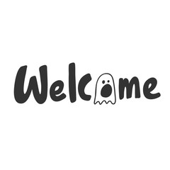 Welcome. Halloween Sticker for social media content. Vector hand drawn illustration design. 