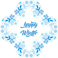 Fototapeta na wymiar Invitation card happy winter, with cute blue flower frame background. Vector