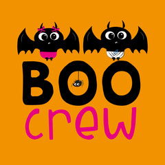 Boo crew- halloween text, with cute girl and boy bat, and little spider. Young and happy, t-shirt graphics, posters, party concept, textile graphic, card.