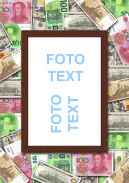 Illustration photo frame with one hundred dollars, rubles, euro and yuan banknotes