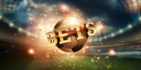 Gold Lettering Bets with golden ball and stadium background. Bets, sports betting, watch sports and bet.