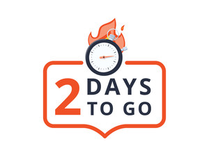 2 days to go last countdown icon. Two day go sale price offer promo deal timer, 2 day only. Marketing discount banner