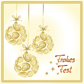 Drei creamfarbige Christbaumkugeln mit Rosenornamenten und Text Frohes Fest in einem goldenen Rahmen.