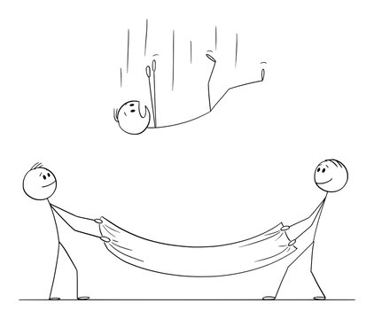 Vector Cartoon Stick Figure Drawing Conceptual Illustration Of Falling Man Or Businessman And Two Men Holding Safety Net To Catch And Save Him. Concept Of Security Or Insurance.