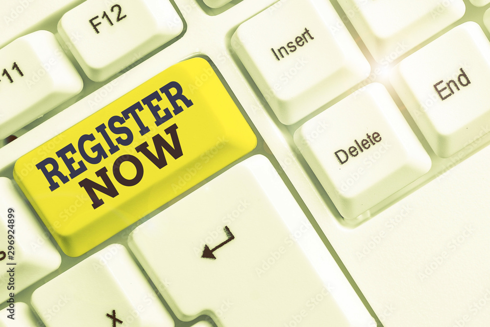 Poster handwriting text register now. conceptual photo name in an official list enlist to be a member sign 